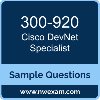 DevNet Specialist Dumps, 300-920 Dumps, Cisco DEVWBX PDF, 300-920 PDF, DevNet Specialist VCE, Cisco DevNet Specialist Questions PDF, Cisco Exam VCE, Cisco 300-920 VCE, DevNet Specialist Cheat Sheet