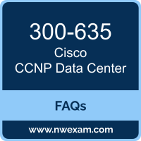 Cisco 300-635 exam frequently asked questions for Cisco Certified Automation Specialist - Data Center Automation and Programmability preparation