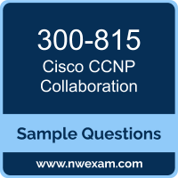 CCNP Collaboration Dumps, 300-815 Dumps, Cisco CLACCM PDF, 300-815 PDF, CCNP Collaboration VCE, Cisco CCNP Collaboration Questions PDF, Cisco Exam VCE, Cisco 300-815 VCE, CCNP Collaboration Cheat Sheet