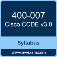 400-007 Syllabus, CCDE v3.0 Exam Questions PDF, Cisco 400-007 Dumps Free, CCDE v3.0 PDF, 400-007 Dumps, 400-007 PDF, CCDE v3.0 VCE, 400-007 Questions PDF, Cisco CCDE v3.0 Questions PDF, Cisco 400-007 VCE