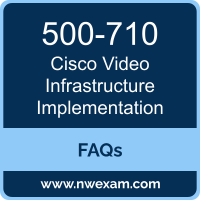 Cisco 500-710 exam frequently asked questions for Cisco Video Collaboration preparation