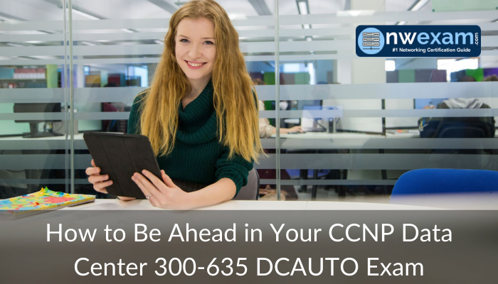 300-635, 300-635 CCNP Data Center, 300-635 DCAUTO, 300-635 Online Test, 300-635 Questions, 300-635 Quiz, Automating and Programming Cisco Data Center Solutions, CCNP Data Center, CCNP Data Center Certification Mock Test, CCNP Data Center Mock Exam, CCNP Data Center Practice Test, CCNP Data Center Question Bank, CCNP Data Center Simulator, CCNP Data Center Study Guide, Cisco 300-635 Question Bank, Cisco CCNP Data Center Certification, Cisco CCNP Data Center Primer, Cisco Certification, Cisco DCAUTO Practice Test, Cisco DCAUTO Questions, DCAUTO Exam Questions