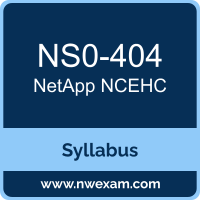 NS0-404 Syllabus, NCEHC Exam Questions PDF, NetApp NS0-404 Dumps Free, NCEHC PDF, NS0-404 Dumps, NS0-404 PDF, NCEHC VCE, NS0-404 Questions PDF, NetApp NCEHC Questions PDF, NetApp NS0-404 VCE