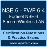 NSE 6 Secure Wireless LAN Dumps, NSE 6 Secure Wireless LAN PDF, Fortinet NSE 6 Secure Wireless LAN Dumps, NSE 6 - FWF 6.4 PDF, NSE 6 Secure Wireless LAN Braindumps, NSE 6 - FWF 6.4 Questions PDF, Fortinet Exam VCE, Fortinet NSE 6 - FWF 6.4 VCE, NSE 6 Secure Wireless LAN Cheat Sheet