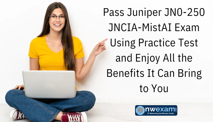 Juniper Certification, JN0-250 JNCIA Mist AI, JN0-250 Online Test, JN0-250 Questions, JN0-250 Quiz, JN0-250, JNCIA Mist AI Certification Mock Test, Juniper JNCIA Mist AI Certification, JNCIA Mist AI Mock Exam, JNCIA Mist AI Practice Test, Juniper JNCIA Mist AI Primer, JNCIA Mist AI Question Bank, JNCIA Mist AI Simulator, JNCIA Mist AI Study Guide, JNCIA Mist AI, Juniper JN0-250 Question Bank, JNCIA-MistAI Exam Questions, Juniper JNCIA-MistAI Questions, Mist AI Associate, Juniper JNCIA-MistAI Practice Test