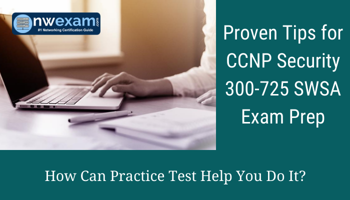 Cisco Certification, CCNP Security Certification Mock Test, Cisco CCNP Security Certification, CCNP Security Mock Exam, CCNP Security Practice Test, Cisco CCNP Security Primer, CCNP Security Question Bank, CCNP Security Simulator, CCNP Security Study Guide, CCNP Security, 300-725 CCNP Security, 300-725 Online Test, 300-725 Questions, 300-725 Quiz, 300-725, Cisco 300-725 Question Bank, SWSA Exam Questions, Cisco SWSA Questions, Securing the Web with Cisco Web Security Appliance, Cisco SWSA Practice Test, 300-725 SWSA Book, How to pass CCNP Security, 300-725 SWSA, Cisco SWSA Training, CCNP Security Course, CCNP Security Salary, CCNP Security Exam, CCNP Security PDF, CCNP Security Cost