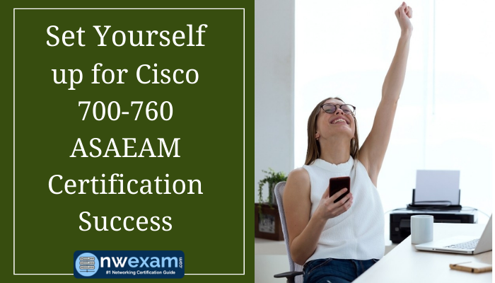 Cisco Certification, 700-760 Security Architecture for Account Managers, 700-760 Online Test, 700-760 Questions, 700-760 Quiz, 700-760, Security Architecture for Account Managers Certification Mock Test, Cisco Security Architecture for Account Managers Certification, Security Architecture for Account Managers Mock Exam, Security Architecture for Account Managers Practice Test, Cisco Security Architecture for Account Managers Primer, Security Architecture for Account Managers Question Bank, Security Architecture for Account Managers Simulator, Security Architecture for Account Managers Study Guide, Security Architecture for Account Managers, Cisco 700-760 Question Bank, ASAEAM Exam Questions, Cisco ASAEAM Questions, Cisco Security Architecture for Account Managers, Cisco ASAEAM Practice Test