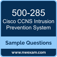 CCNS Intrusion Prevention System Dumps, 500-285 Dumps, Cisco SSFIPS PDF, 500-285 PDF, CCNS Intrusion Prevention System VCE, Cisco CCNS Intrusion Prevention System Questions PDF, Cisco Exam VCE, Cisco 500-285 VCE, CCNS Intrusion Prevention System Cheat Sheet
