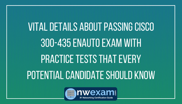 Cisco Certification, CCNP Enterprise Certification Mock Test, Cisco CCNP Enterprise Certification, 300-435 CCNP Enterprise, 300-435 Questions, 300-435, Cisco 300-435 Question Bank, ENAUTO Exam Questions, Automating and Programming Cisco Enterprise Solutions, Cisco ENAUTO Practice Test, Cisco CCNP Enterprise Training, Cisco Certified DevNet Specialist Enterprise Automation and Programmability, 300-435 Syllabus, Cisco 300-435 Practice Test Free, ENAUTO Certification Questions and Answers, ENAUTO Certification Sample Questions