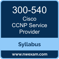 300-540 Syllabus, CCNP Service Provider Exam Questions PDF, Cisco 300-540 Dumps Free, CCNP Service Provider PDF, 300-540 Dumps, 300-540 PDF, CCNP Service Provider VCE, 300-540 Questions PDF, Cisco CCNP Service Provider Questions PDF, Cisco 300-540 VCE
