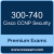 300-740: Cisco Designing and Implementing Secure Cloud Access for Users and Endp