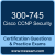 300-745: Cisco Designing Cisco Security Infrastructure (SDSI)