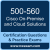 500-560: Cisco Networking - On-Premise and Cloud Solutions (OCSE)