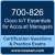 700-826: Cisco IoT Essentials for Account Managers (IOTAM)