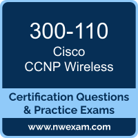 300-110: Cisco Designing Cisco Wireless Networks (WLSD)