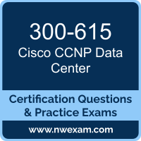 300-615: Troubleshooting Cisco Data Center Infrastructure (DCIT)
