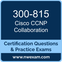 300-815: Implementing Cisco Advanced Call Control and Mobility Services (CLACCM)