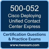 500-052: Deploying Cisco Unified Contact Center Express (UCCXD)