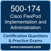 500-174: Cisco Implementing and Administering the FlexPod Solution (FPIMPADM)