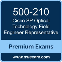 500-210: Cisco SP Optical Technology Field Engineer Representative (CSPOFE) 500-210: Cisco SP Optical Technology Field Engineer Representative (CSPOFE)