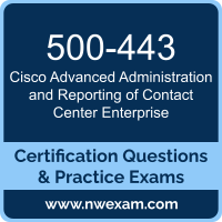 500-443: Cisco Advanced Administration and Reporting of Contact Center Enterpris