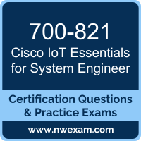 700-821: Cisco IoT Essentials for System Engineers (IOTSE)