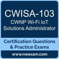 CWISA-103: CWNP Wireless IoT Solutions Administrator (CWISA)