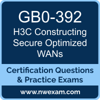 GB0-392: H3C Constructing Secure Optimized WANs