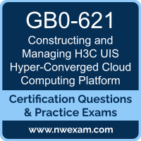 GB0-621: Constructing and Managing H3C UIS Hyper-Converged Cloud Computing Platf