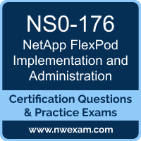 NS0-176: Cisco and NetApp FlexPod Implementation and Administration Specialist