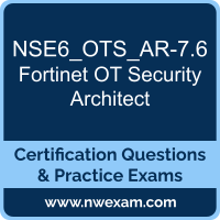 NSE6_OTS_AR-7.6: Fortinet NSE 6 - OT Security 7.6 Architect