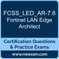 FCSS_LED_AR-7.6: Fortinet Fortinet NSE 6 - LAN Edge 7.6 Architect FCSS_LED_AR-7.6: Fortinet Fortinet NSE 6 - LAN Edge 7.6 Architect
