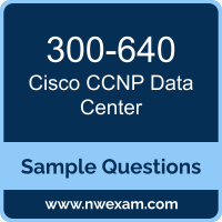 CCNP Data Center Dumps, 300-640 Dumps, Cisco DCAI PDF, 300-640 PDF, CCNP Data Center VCE, Cisco CCNP Data Center Questions PDF, Cisco Exam VCE, Cisco 300-640 VCE, CCNP Data Center Cheat Sheet