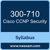 Cisco 300-710 certification syllabus and exam preparation guide
