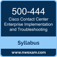 500-444 Syllabus, Contact Center Enterprise Implementation and Troubleshooting Exam Questions PDF, Cisco 500-444 Dumps Free, Contact Center Enterprise Implementation and Troubleshooting PDF, 500-444 Dumps, 500-444 PDF, Contact Center Enterprise Implementation and Troubleshooting VCE, 500-444 Questions PDF, Cisco Contact Center Enterprise Implementation and Troubleshooting Questions PDF, Cisco 500-444 VCE