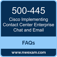 Cisco 500-445 exam frequently asked questions for Advanced Unified Contact Center Enterprise Specialization preparation