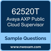 AXP Public Cloud Supervisor Dumps, 62520T Dumps, Avaya AXP Public Cloud Supervisor PDF, 62520T PDF, AXP Public Cloud Supervisor VCE, Avaya AXP Public Cloud Supervisor Questions PDF, Avaya Exam VCE, Avaya 62520T VCE, AXP Public Cloud Supervisor Cheat Sheet