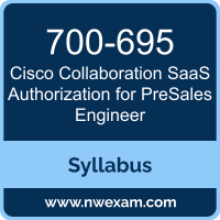 700-695 Syllabus, Collaboration SaaS Authorization for PreSales Engineer Exam Questions PDF, Cisco 700-695 Dumps Free, Collaboration SaaS Authorization for PreSales Engineer PDF, 700-695 Dumps, 700-695 PDF, Collaboration SaaS Authorization for PreSales Engineer VCE, 700-695 Questions PDF, Cisco Collaboration SaaS Authorization for PreSales Engineer Questions PDF, Cisco 700-695 VCE