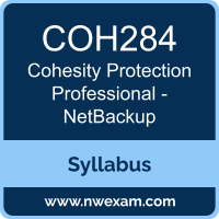 COH284 Syllabus, Protection Professional - NetBackup Exam Questions PDF, Cohesity COH284 Dumps Free, Protection Professional - NetBackup PDF, COH284 Dumps, COH284 PDF, Protection Professional - NetBackup VCE, COH284 Questions PDF, Cohesity Protection Professional - NetBackup Questions PDF, Cohesity COH284 VCE