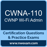 CWNP CWNA-110 CWNA practice exam for CWNP Certified Wireless Network Administrator preparation