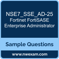FortiSASE Enterprise Administrator Dumps, NSE7_SSE_AD-25 Dumps, Fortinet FortiSASE Enterprise Administrator PDF, NSE7_SSE_AD-25 PDF, FortiSASE Enterprise Administrator VCE, Fortinet FortiSASE Enterprise Administrator Questions PDF, Fortinet Exam VCE, Fortinet NSE7_SSE_AD-25 VCE, FortiSASE Enterprise Administrator Cheat Sheet
